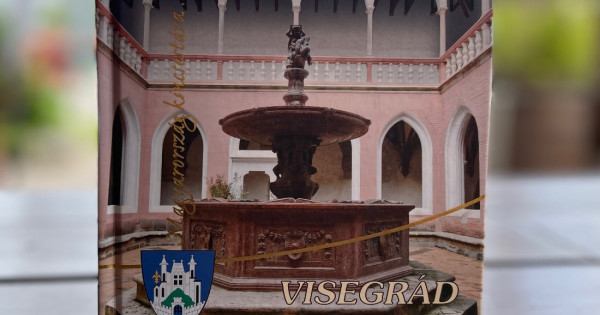 Magyarország Kincsestára… Visegrád